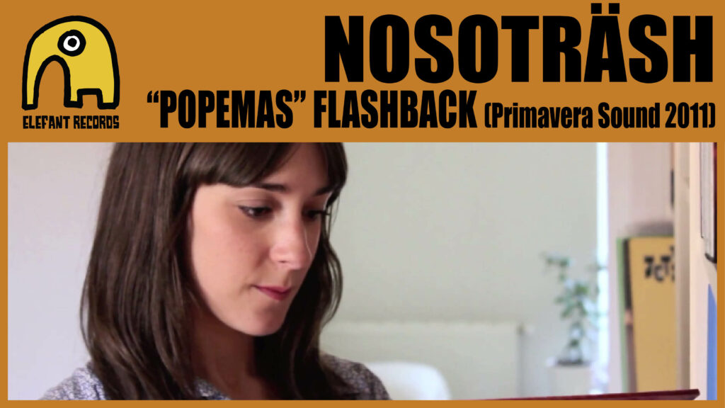 Imagen destacada de video: "Popemas Flashback" [Concierto Primavera Sound 2011]